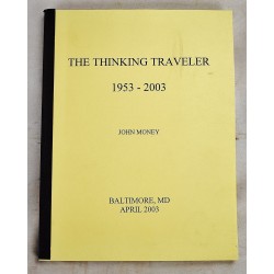 The Thinking Traveller, 1946-2003